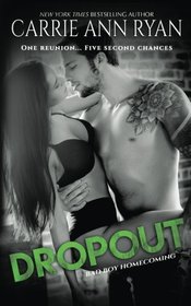 Dropout (Bad Boy Homecoming) (Volume 1)