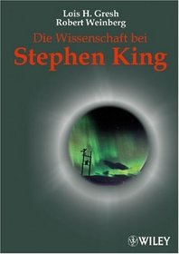 Wissenschaft Bei Stephen King (German Edition)