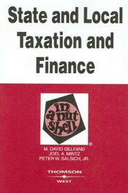 State and Local Taxation and Finance in a Nutshell (Nutshell Series)