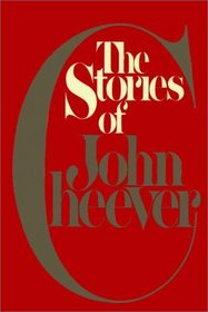 The Stories Of John Cheever   Part 1 Of 2