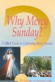 Why Mercy Sunday?: A Q&A Guide to Celebrating Mercy Sunday - 5 Pack