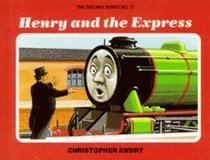 Henry and the Express (Railway)