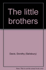 The little brothers