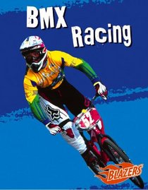 Bmx Racing (To the Extreme)