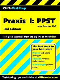 Praxis I: PPST (Cliffs Test Prep)