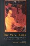 The Very Inside: An Anthology of Writings by Asia and Pacific Islander Lesbians and Bisexual Women