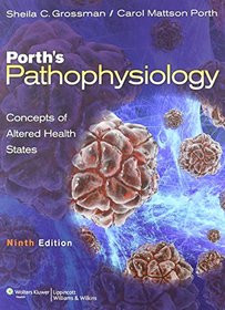 Lippincott CoursePoint for Porth's Pathophysiology Concepts of Altered Health States with Print Textbook Package