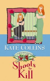 Shoots to Kill: A Flower Shop Mystery (Center Point Premier Mystery (Large Print))
