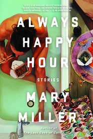 Always Happy Hour: Stories