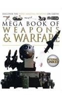 Mega Book of Weapons and Warfare (Mega books)
