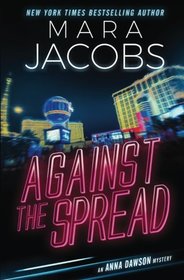 Against The Spread: Anna Dawson #2 (Volume 2)