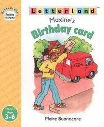 Maxine's Birthday Card (Letterland Reading at Home)
