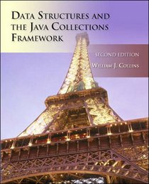 Data Structures and Java Collections Framework, 2e, with OLC