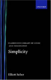 Simplicity (Clarendon Library of Logic and Philosophy)