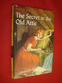 Secrets in the Old Attic (Nancy Drew mystery stories)