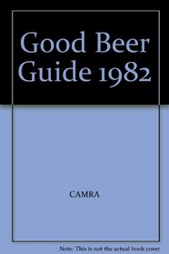 Good Beer Guide 1982