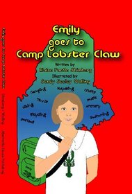 Emily goes to Camp Lobster Claw