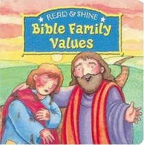 Bible Family Values (Read  Shine)