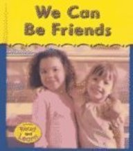 We Can Be Friends (Heinemann Read and Learn)