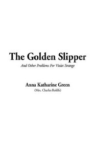 The Golden Slipper