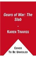 Gears of War: The Slab