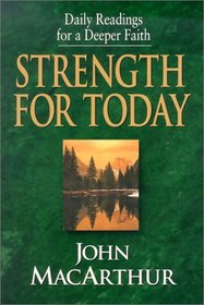 Strength for Today (Daily Readings for a Deeper Faith)
