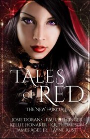 Tales of Red (The New Fairy Tales) (Volume 3)