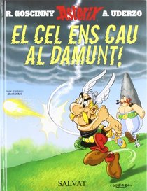 El Cel Ens Cau Al Damunt (Asterix)