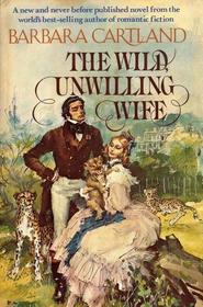 The wild, unwilling wife