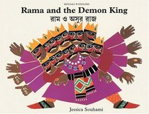 Rama and the Demon King: An Ancient Tale from India (Bengali-English Bilingual Edition)