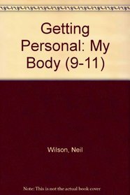 Getting Personal: My Body (9-11)