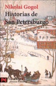 Historias de San Petersburgo / Stories of St. Petersburg (El Libro De Bolsillo) (Spanish Edition)