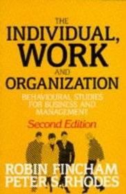 Individual, Work and Organization