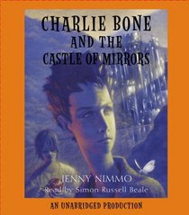Charlie Bone and the Castle of Mirrors (Children of the Red King, Bk 4) (Audio CD) (Unabridged)