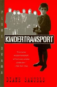 Kindertransport: A Drama (Drama, Plume)