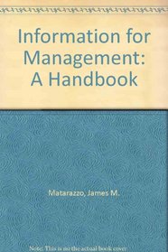 Information for Management: A Handbook