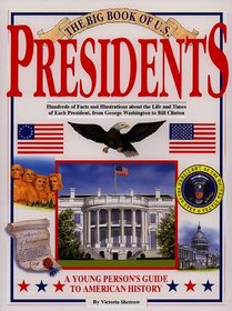 The Big Book of U.S. Presidents (Big Book of)