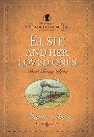 Elisi and Her Loved Ones (Elsie Dinsmore)