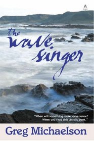 The Wave Singer