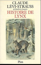 Histoire de Lynx (French Edition)