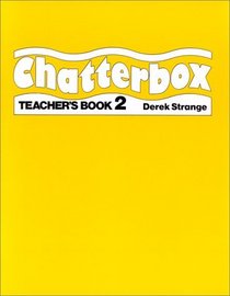 Chatterbox: Teacher's Book Level 2