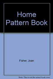 Home Pattern Book