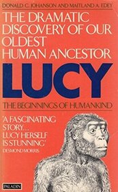Lucy: Beginnings of Humankind (Paladin Books)
