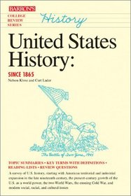United States History Since 1865 (College Review Series.)