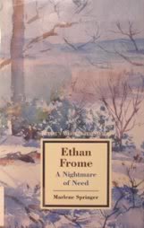 Ethan Frome: A Nightmare of Need (Twayne's Masterwork Studies)