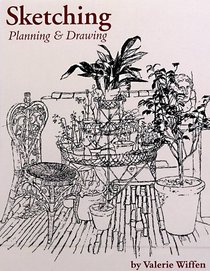 Sketching: Planning and Drawing