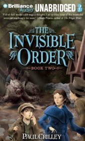 Invisible Order, Book Two, The: The Fire King