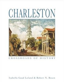 Charleston: Crossroads of History