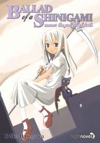 Ballad Of A Shinigami Volume 1