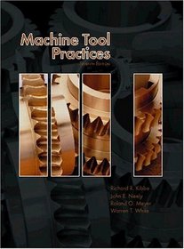 Machine Tool Practices (7th Edition)